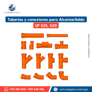Tuberías y conexiones alcantarillado UF S25, S20